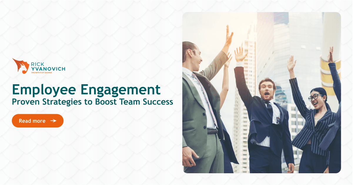 How to Improve Employee Engagement: Proven Strategies for Boosting Team Motivation and Success